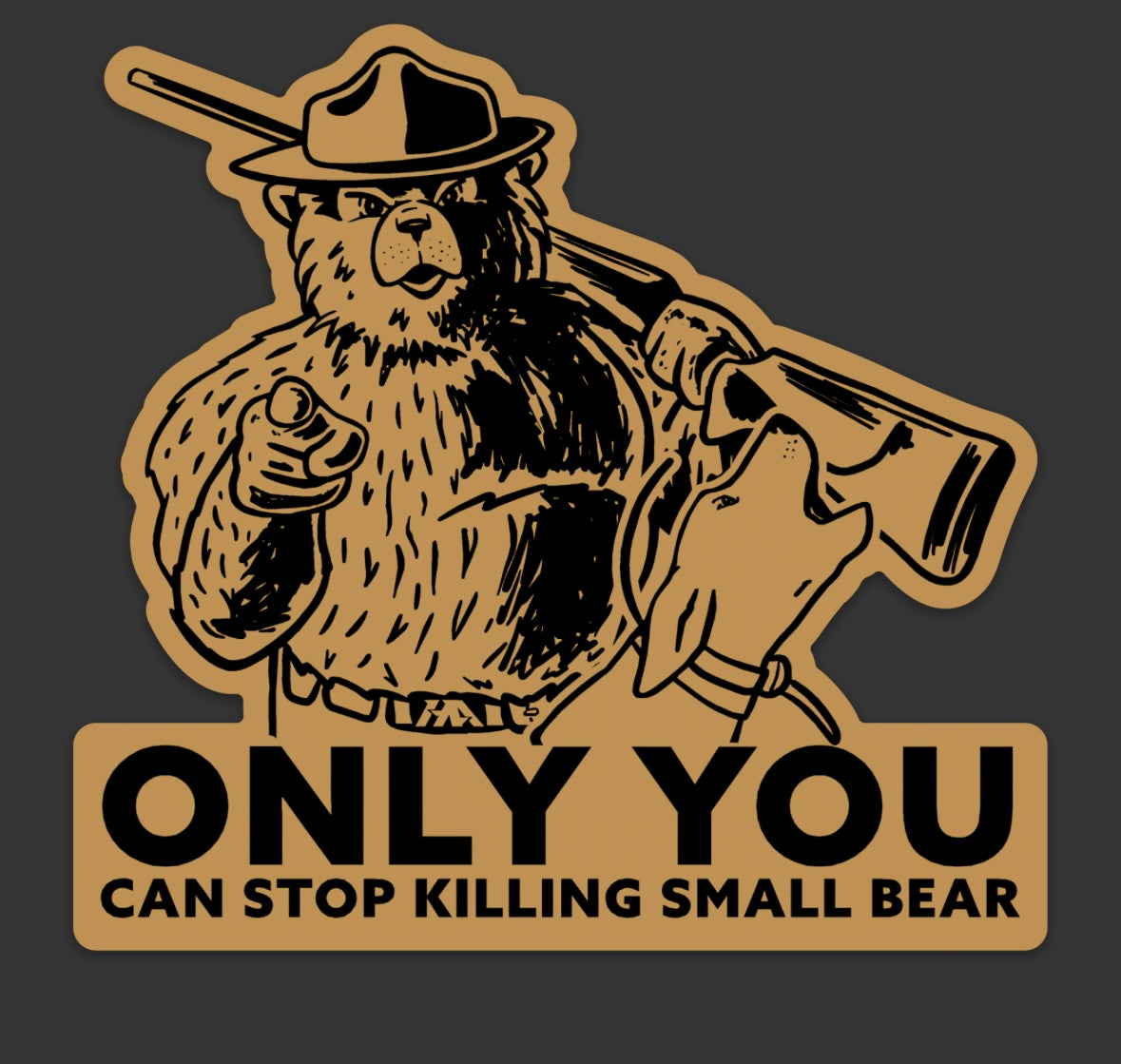 HoundAdx-Only You Sticker “Tan”